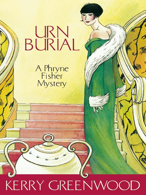 Title details for Urn Burial by Kerry Greenwood - Available